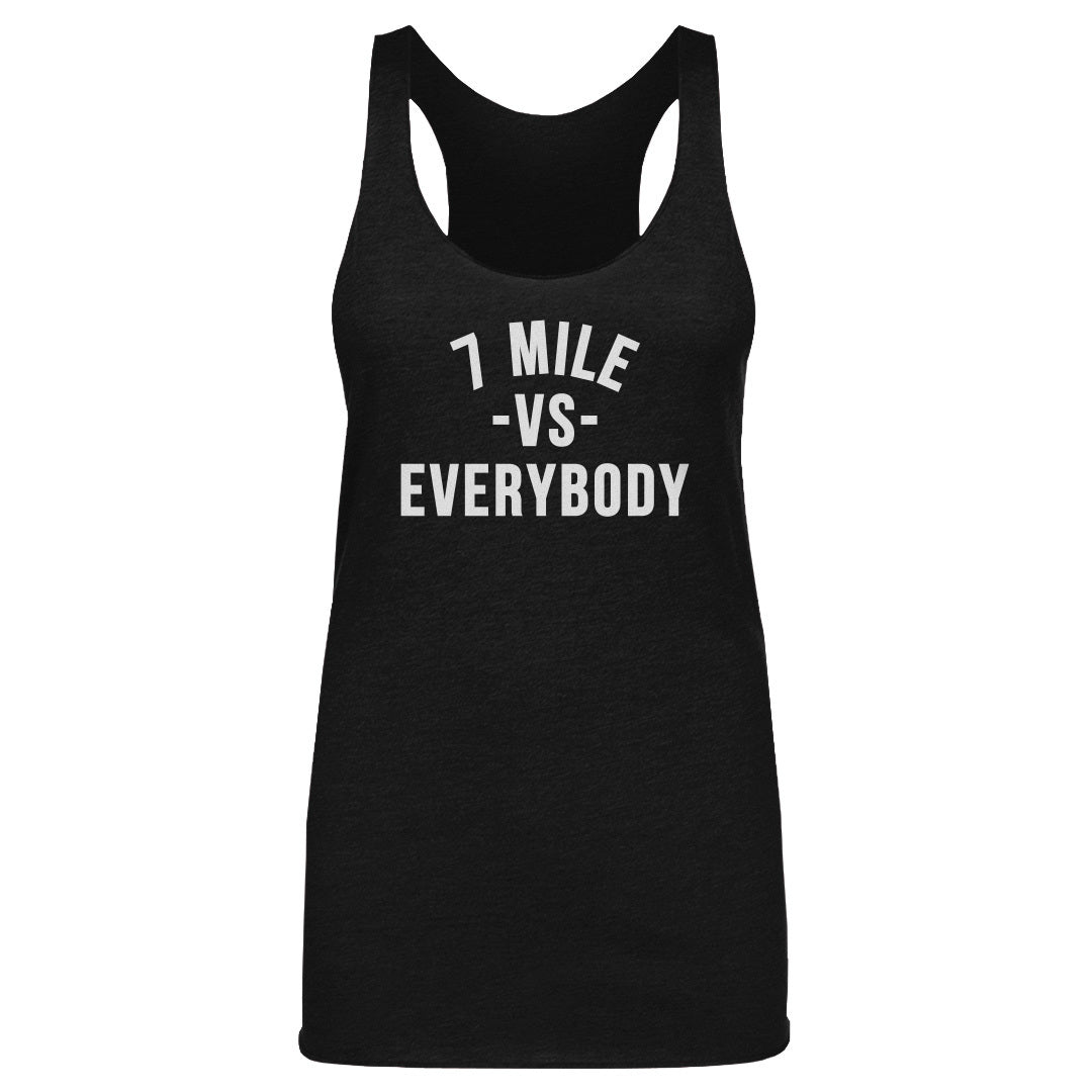 7 Mile Vs. Everybody WHT