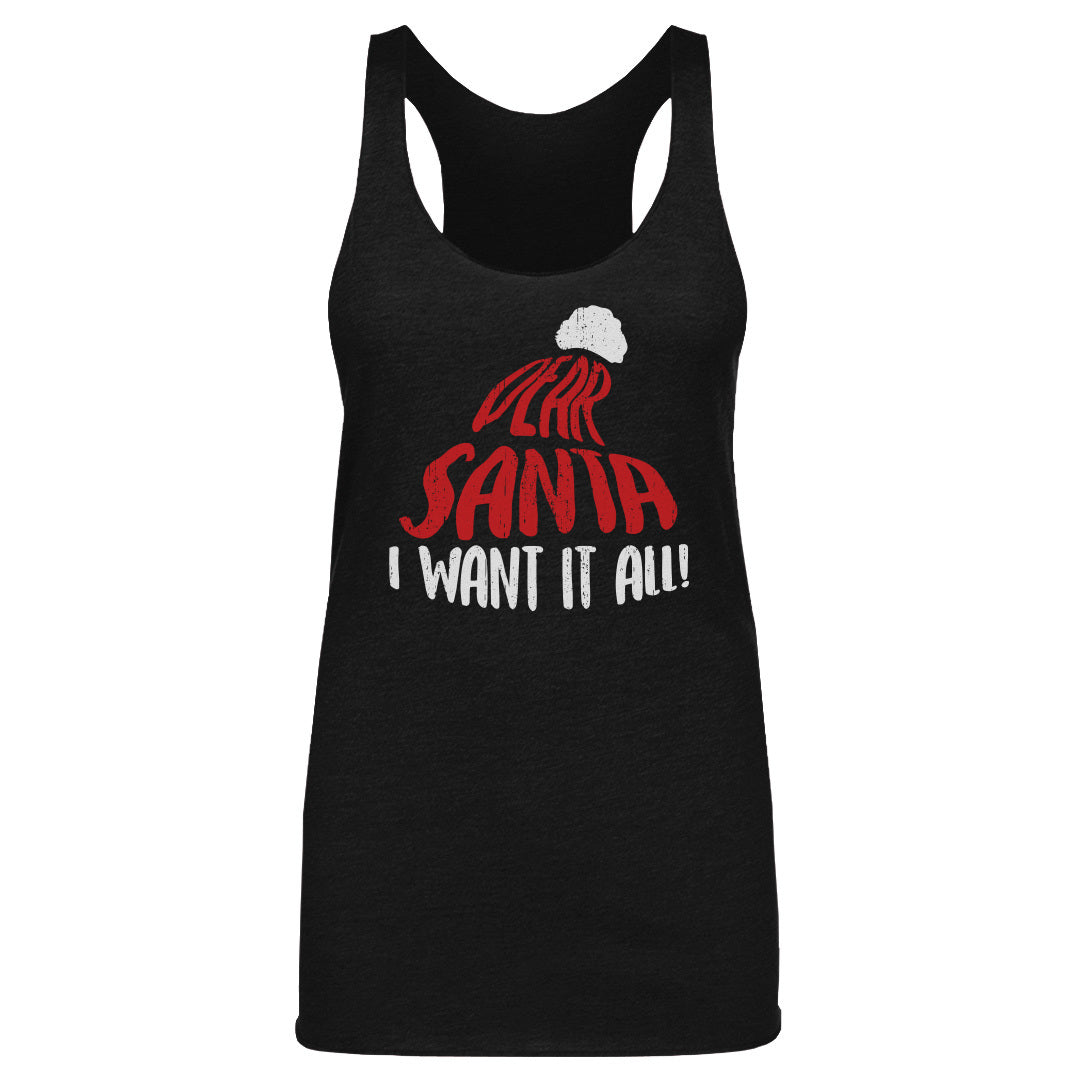 Christmas Dear Santa I Want It All WHT
