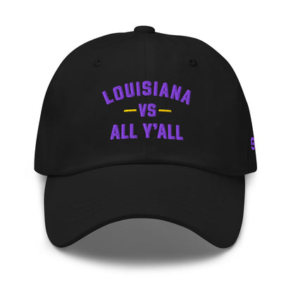 Louisiana VS. All Y'all Dad Hat Ball Cap