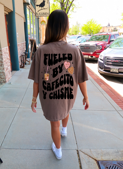 Fueled by Cafecito Y Chisme Womens T Shirt