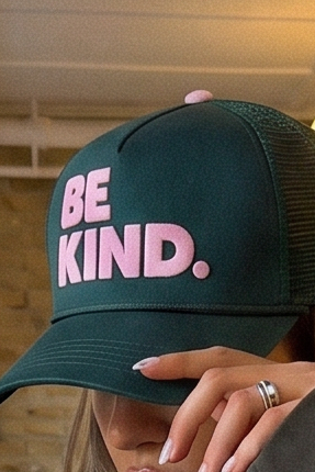 Be Kind Trucker Hat Ball Cap Green