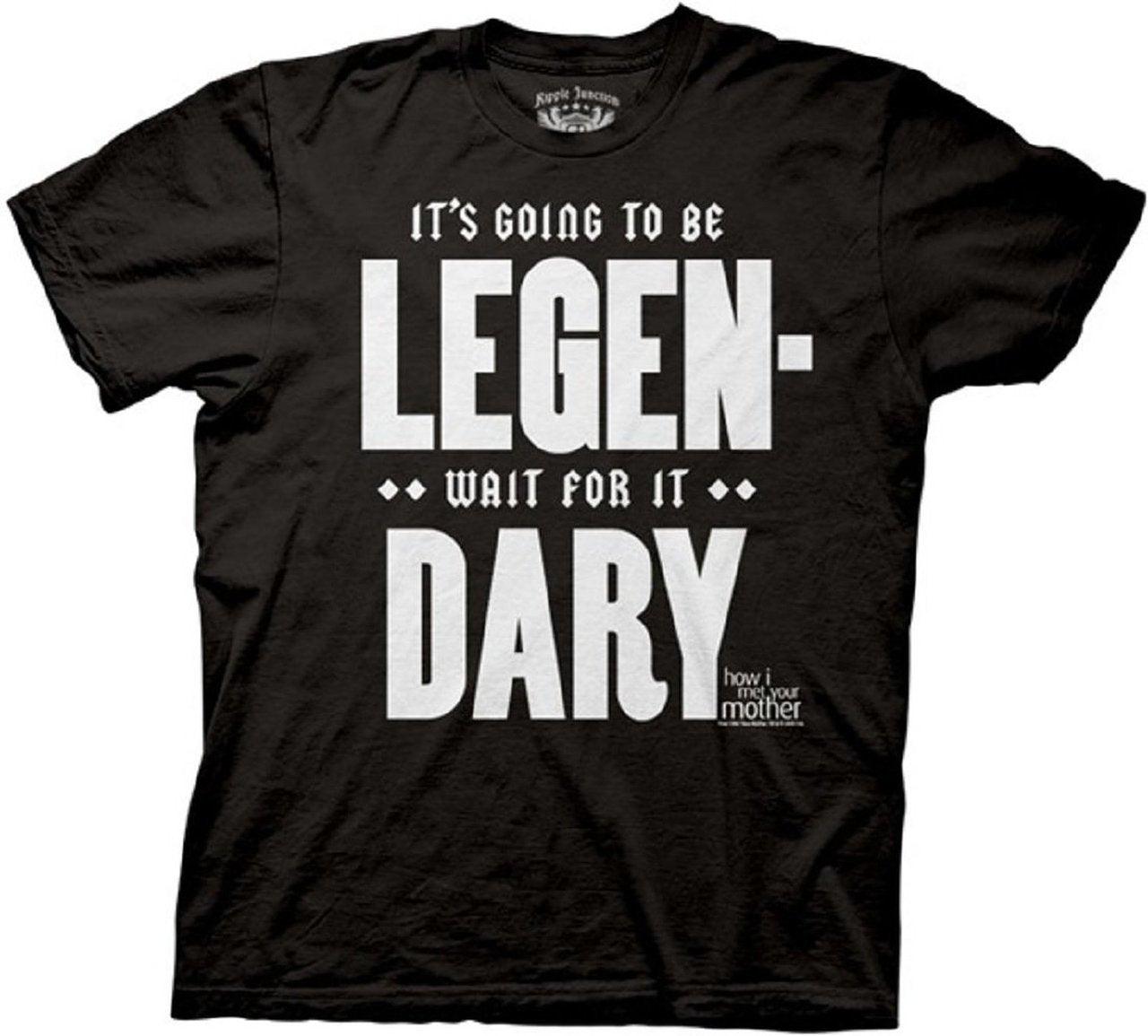How I Met Your Mother Legen-Dary T Shirt