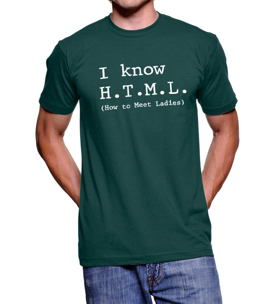 I Know HTML How to Meet Ladies T Shirt