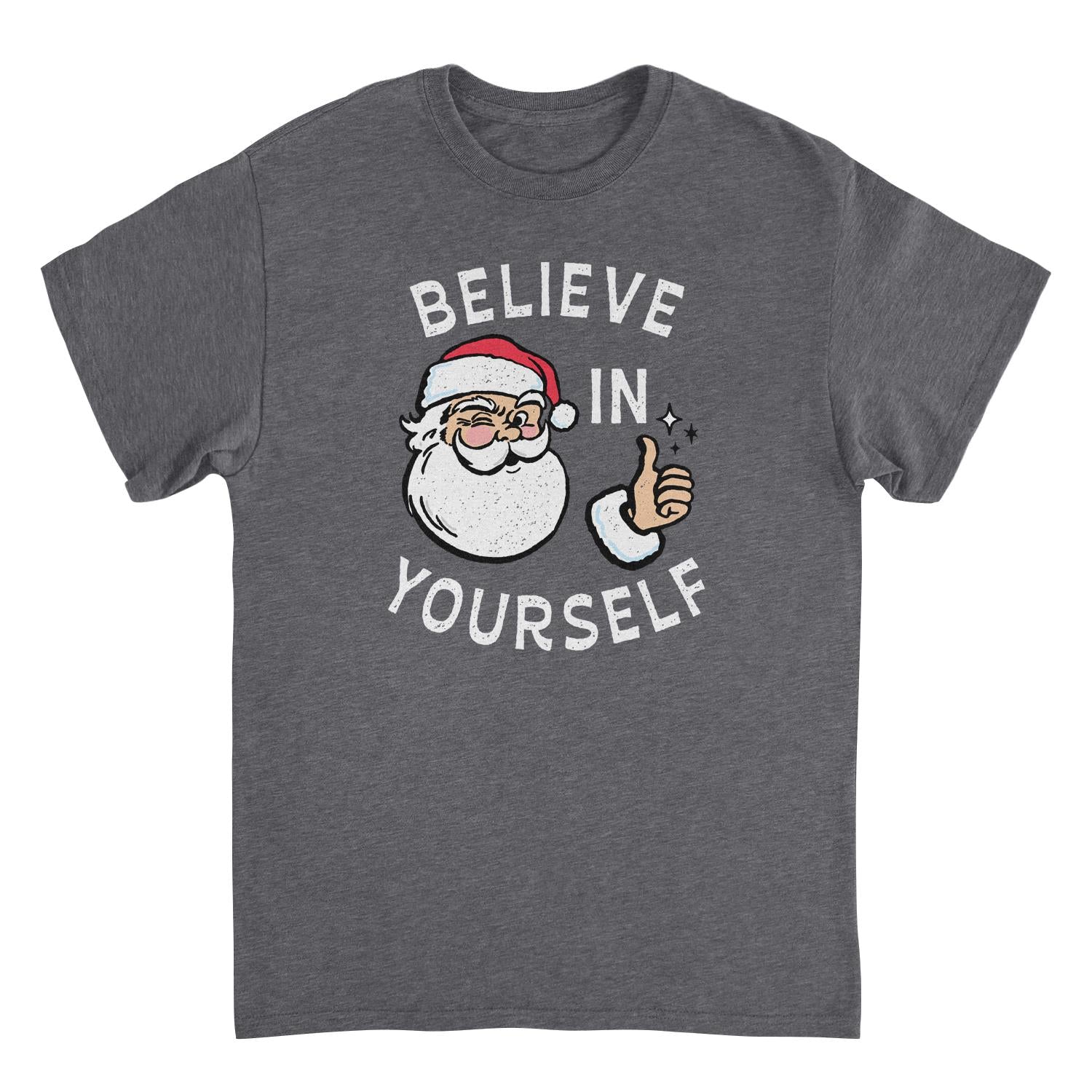 Christmas Mens T Shirt - Believe in Yourself