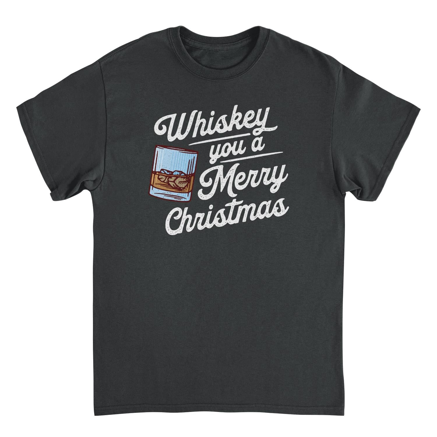 Christmas Mens T Shirt - Whiskey you a Merry Christmas