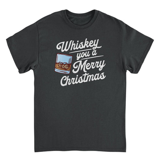 Christmas Mens T Shirt - Whiskey you a Merry Christmas