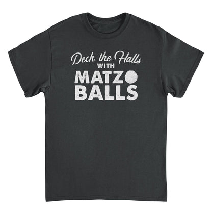 Hanukkah Mens T Shirt - Deck the Halls with Matzo Balls