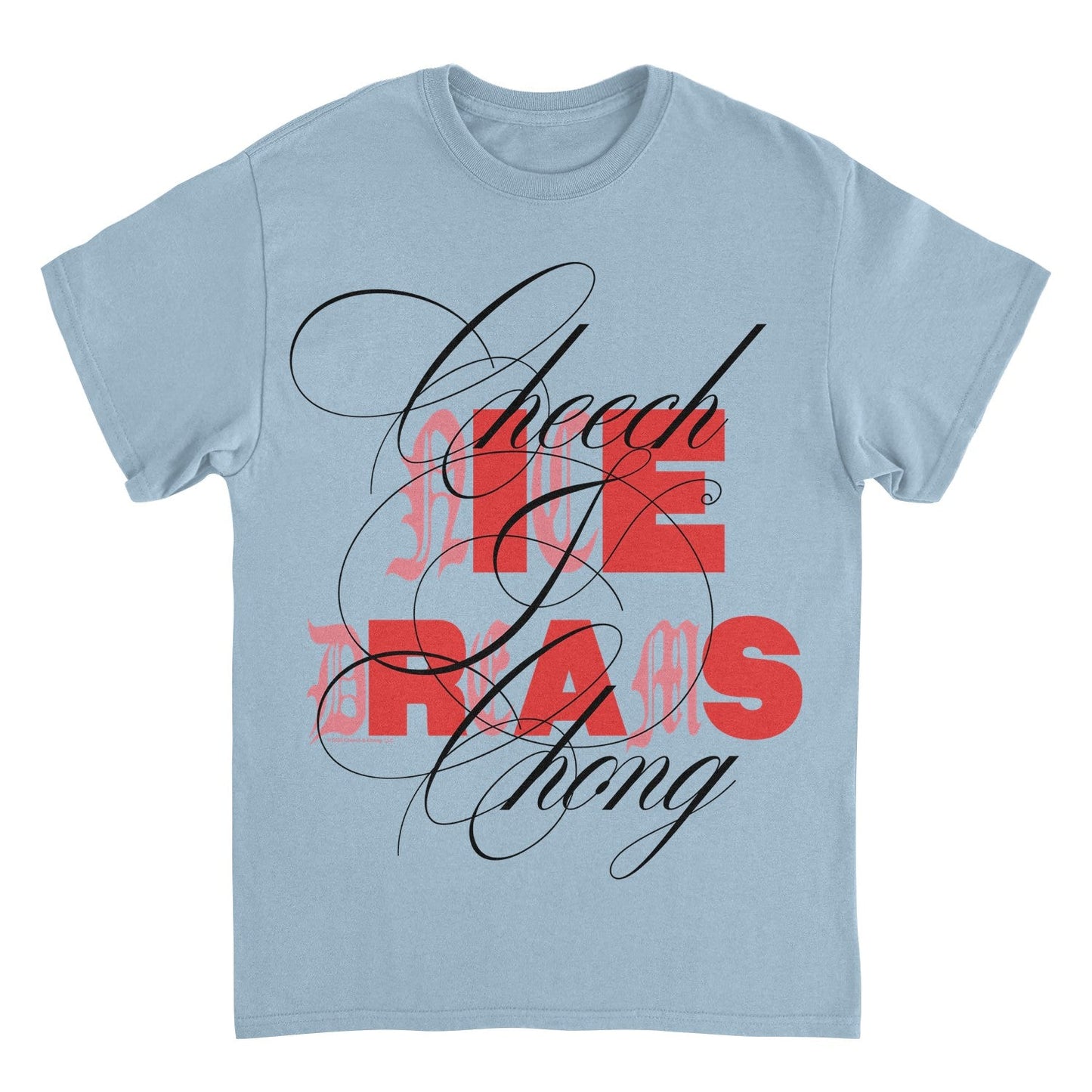 Cheech & Chong Nice Dreams Red Typography Mens T Shirt Light Blue