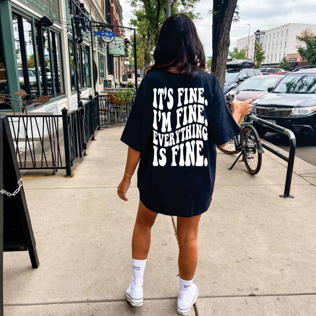It's Fine Graphic Tee Womens T Shirt or Crewneck Sweatshirt Black