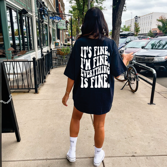 It's Fine Graphic Tee Womens T Shirt or Crewneck Sweatshirt Black