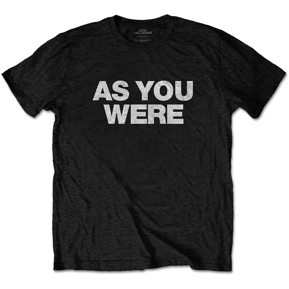 Liam Gallagher As You Were Mens T Shirt