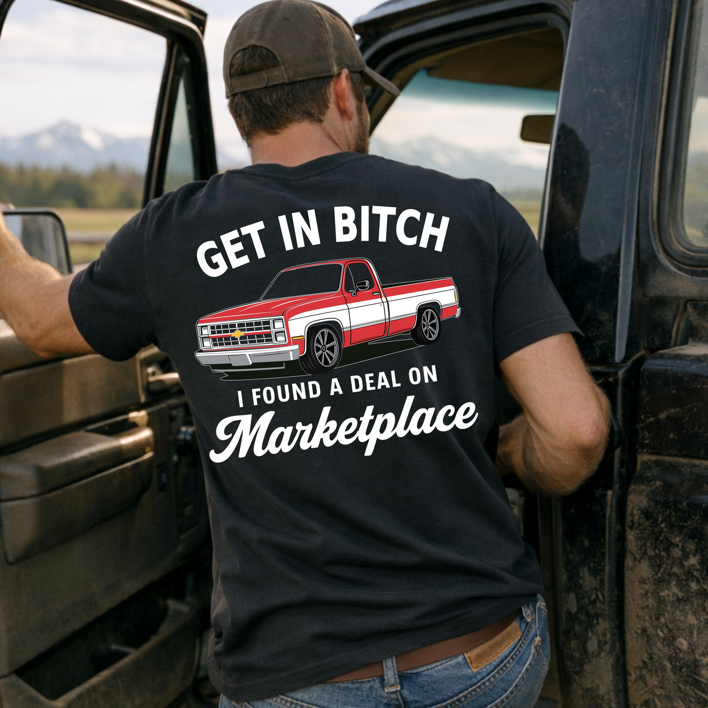 Get In B*tch I Found A Deal On Marketplace T Shirt or Hoodie