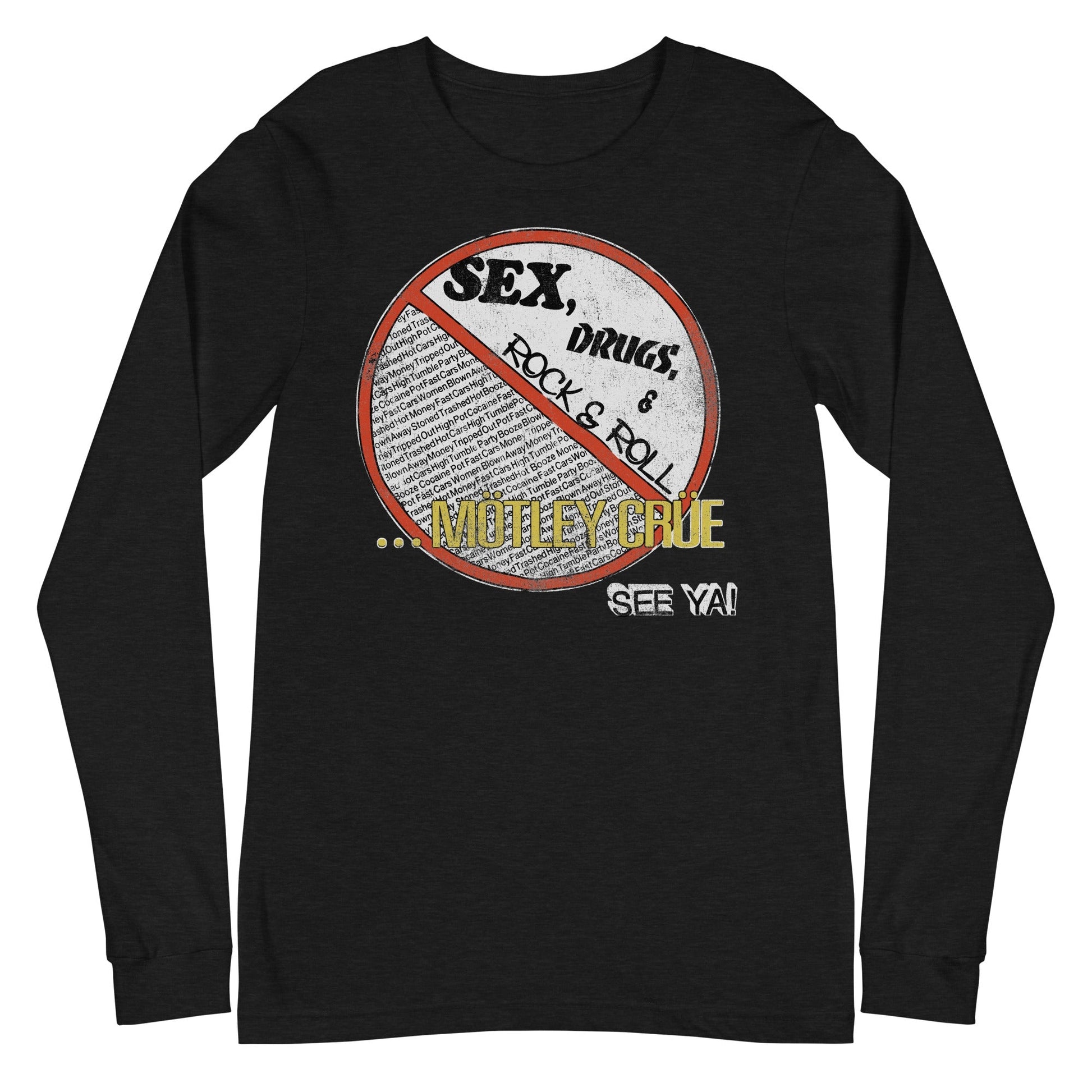 Motley Crue - No Fun Tour '84 Long Sleeve Shirt