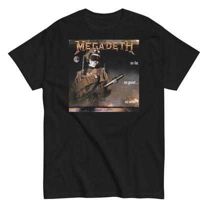 Megadeth - So Far, So Good, So What? T Shirt