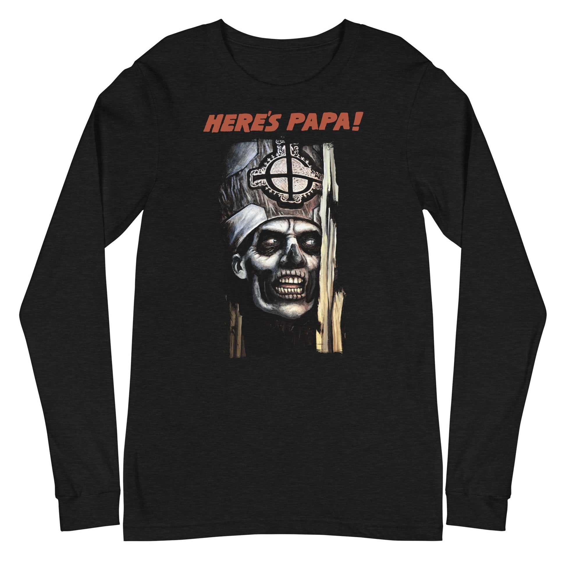 Ghost - Here's Papa Long Sleeve Shirt