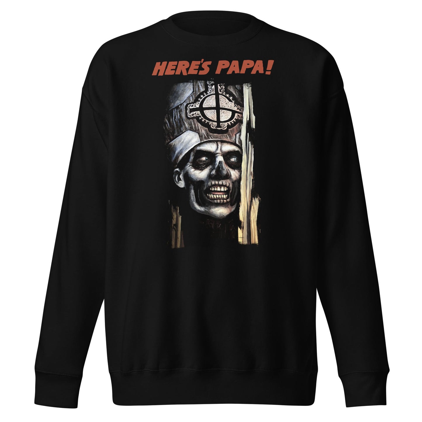 Ghost - Here's Papa Sweatshirt