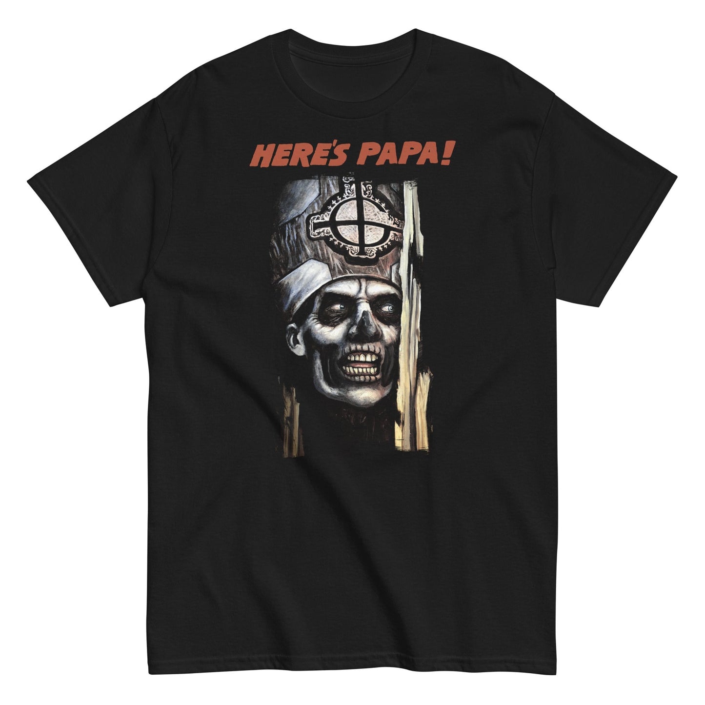 Ghost - Here's Papa Mens T Shirt