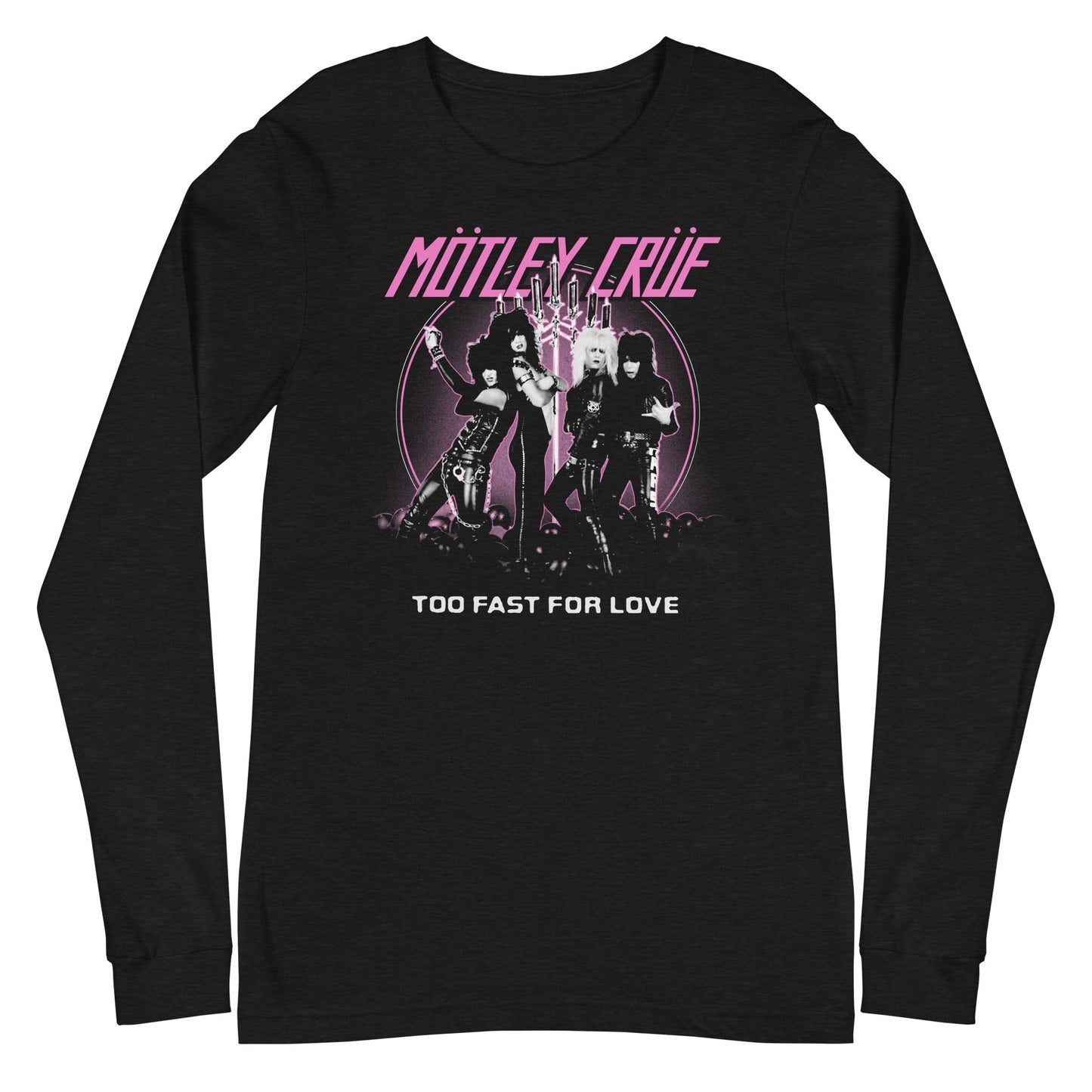 Motley Crue - Too Fast for Love Long Sleeve Shirt