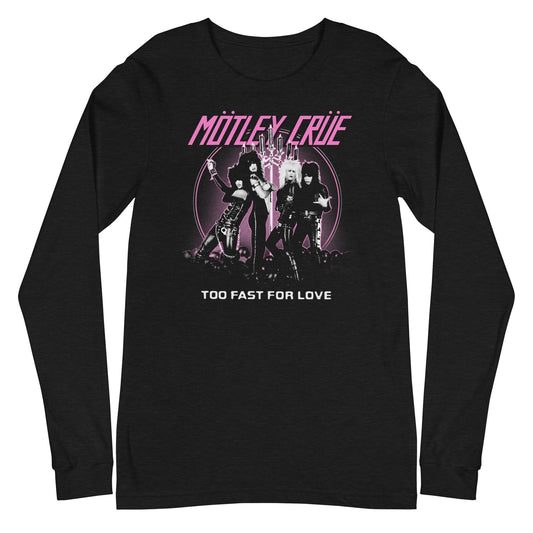 Motley Crue - Too Fast for Love Long Sleeve Shirt