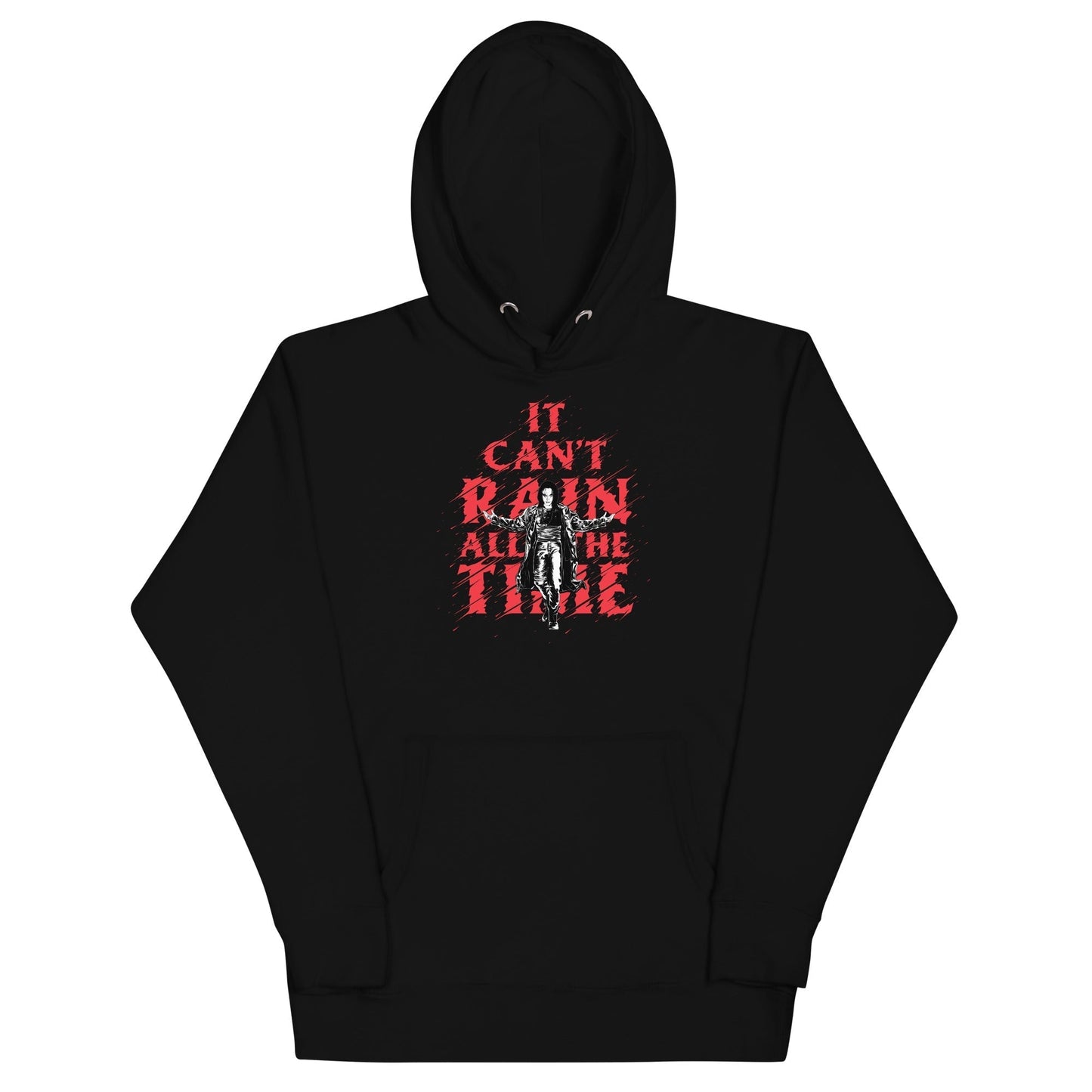 The Crow - It Can't Rain All the Time Hoodie