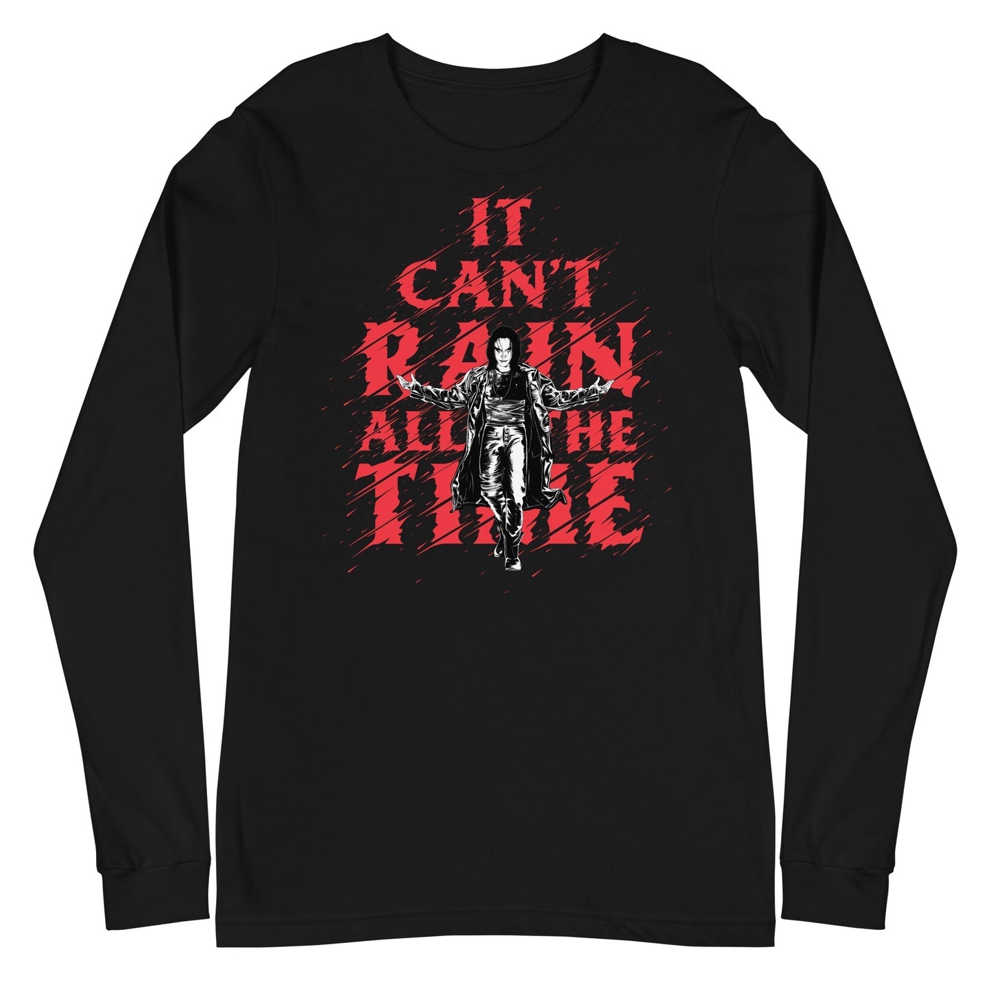 The Crow - It Can't Rain All the Time Long Sleeve Shirt