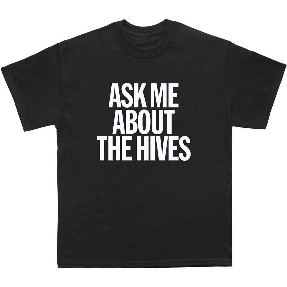The Hives Ask Me Mens T Shirt