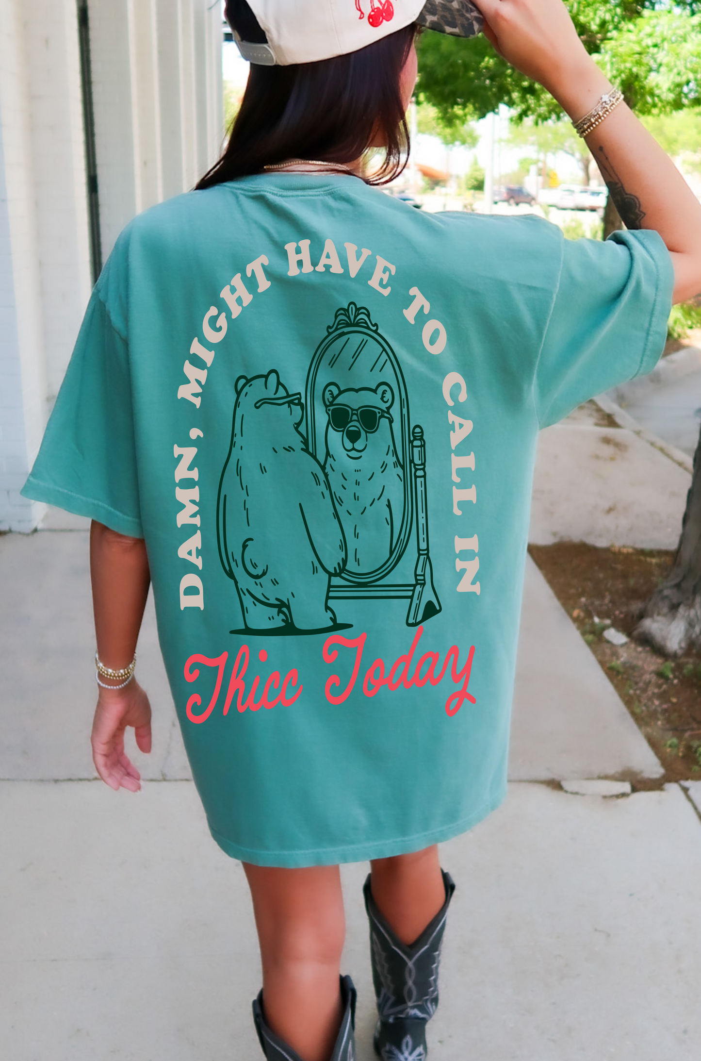 Damn Might Have To Call In Thicc Today Graphic Tee T Shirt Blue Seafoam