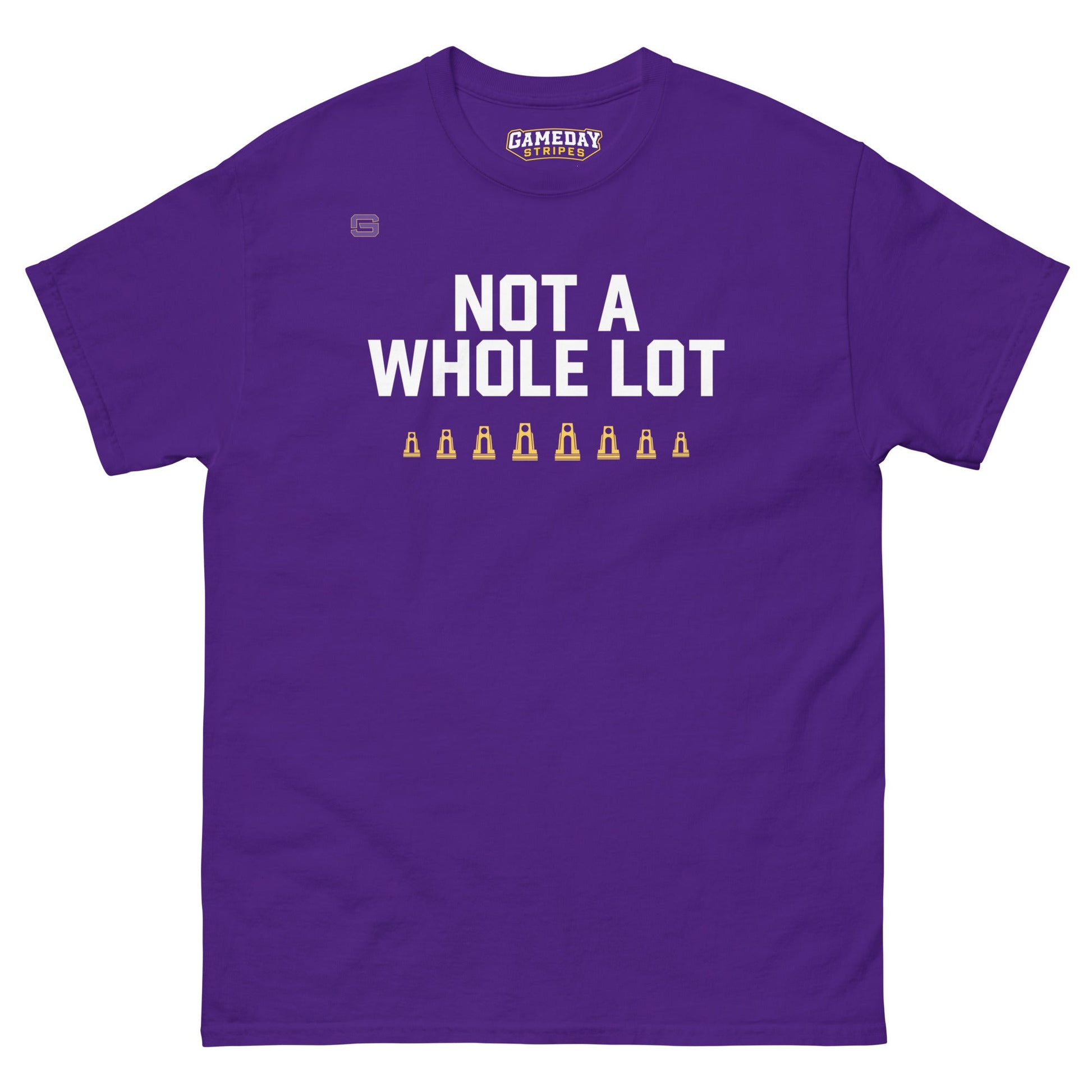 National Champions "Not a Whole Lot" Mens T Shirt Purple