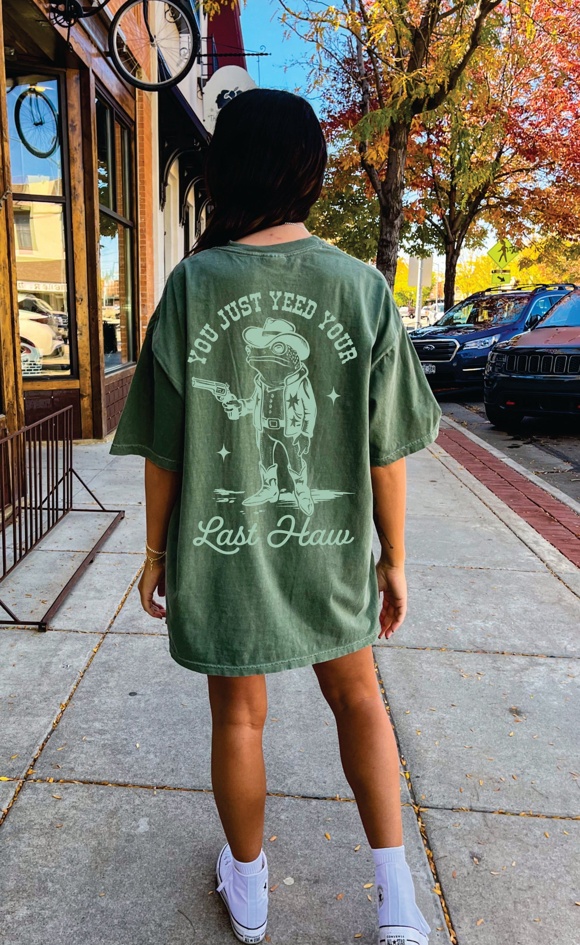 You Just Yeed Your Last Haw Graphic Tee Womens T Shirt Green