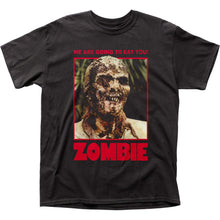 Load image into Gallery viewer, Zombie We Are Going To Eat You! Mens T Shirt Black
